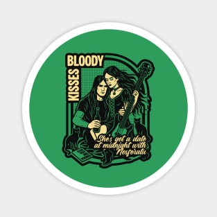 BLOODY KISSES Magnet